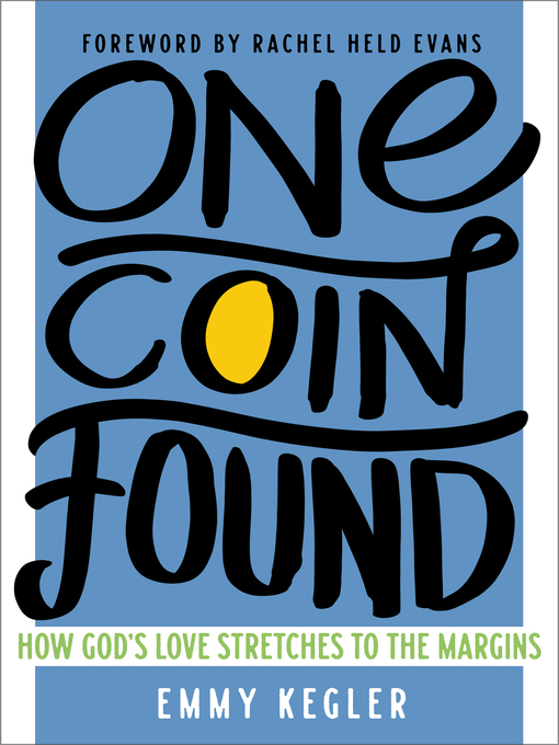 Title details for One Coin Found by Emmy  Kegler - Available